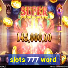 slots 777 word